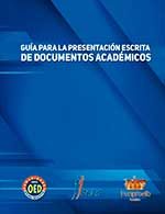 Guía para la presentación escrita de documentos académicos