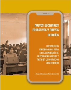 Nuevos escenarios educativos y nuevos desafíos